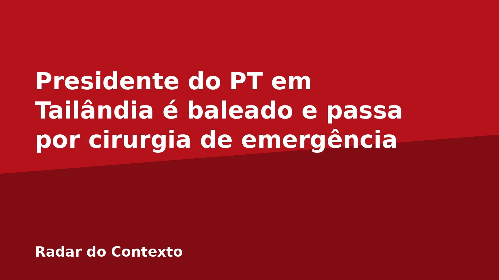 Presidente do PT em Tailândia é baleado e passa por cirurgia de emergência