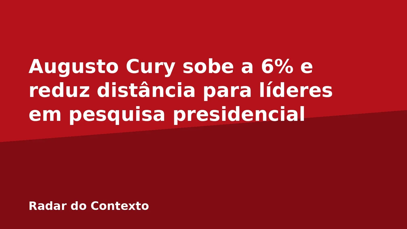 Augusto Cury sobe a 6% e reduz distância para líderes em pesquisa presidencial