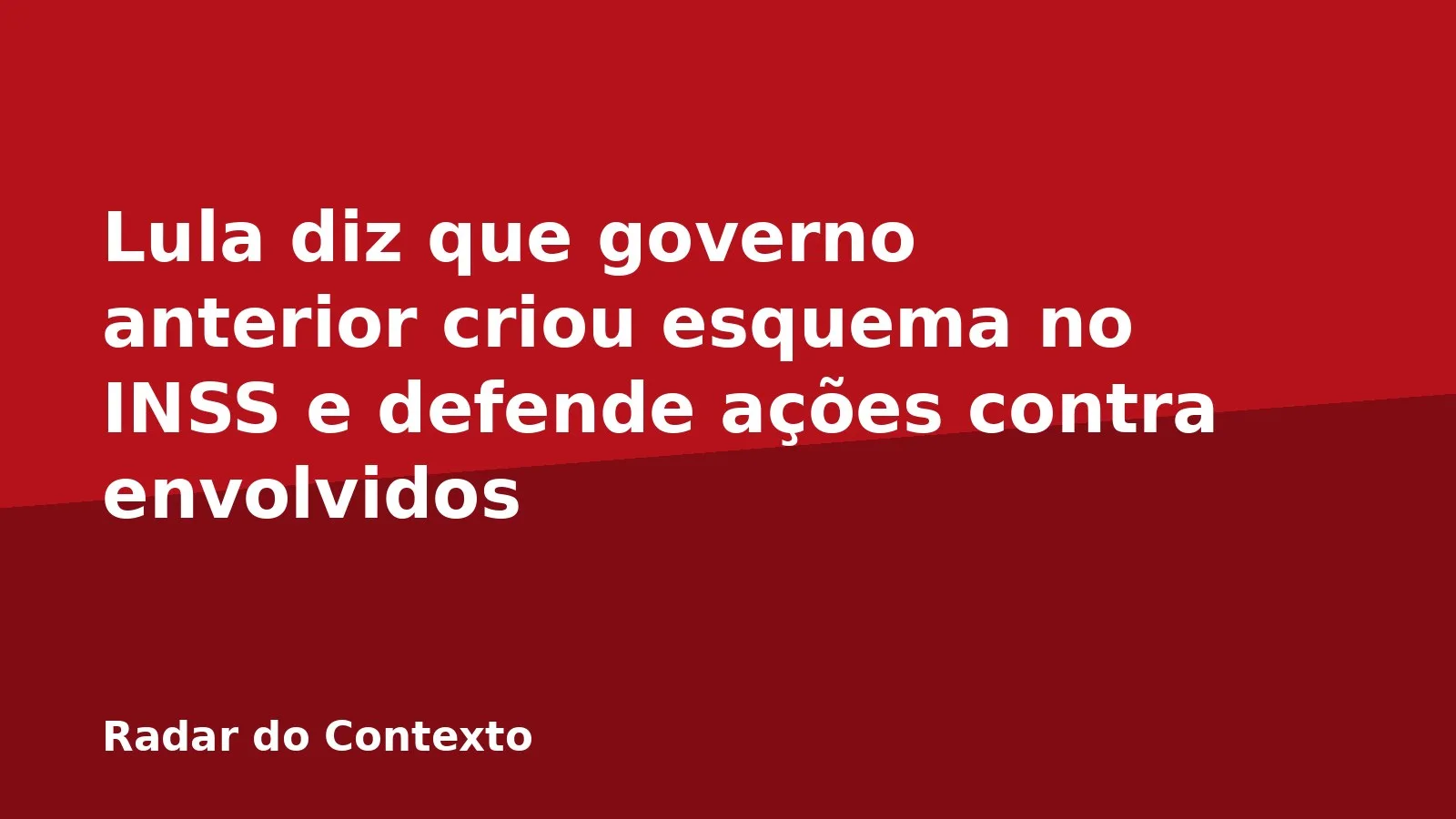 Lula diz que governo anterior criou esquema no INSS e defende ações contra envolvidos