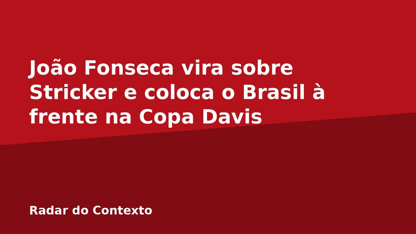 João Fonseca vira sobre Stricker e coloca o Brasil à frente na Copa Davis