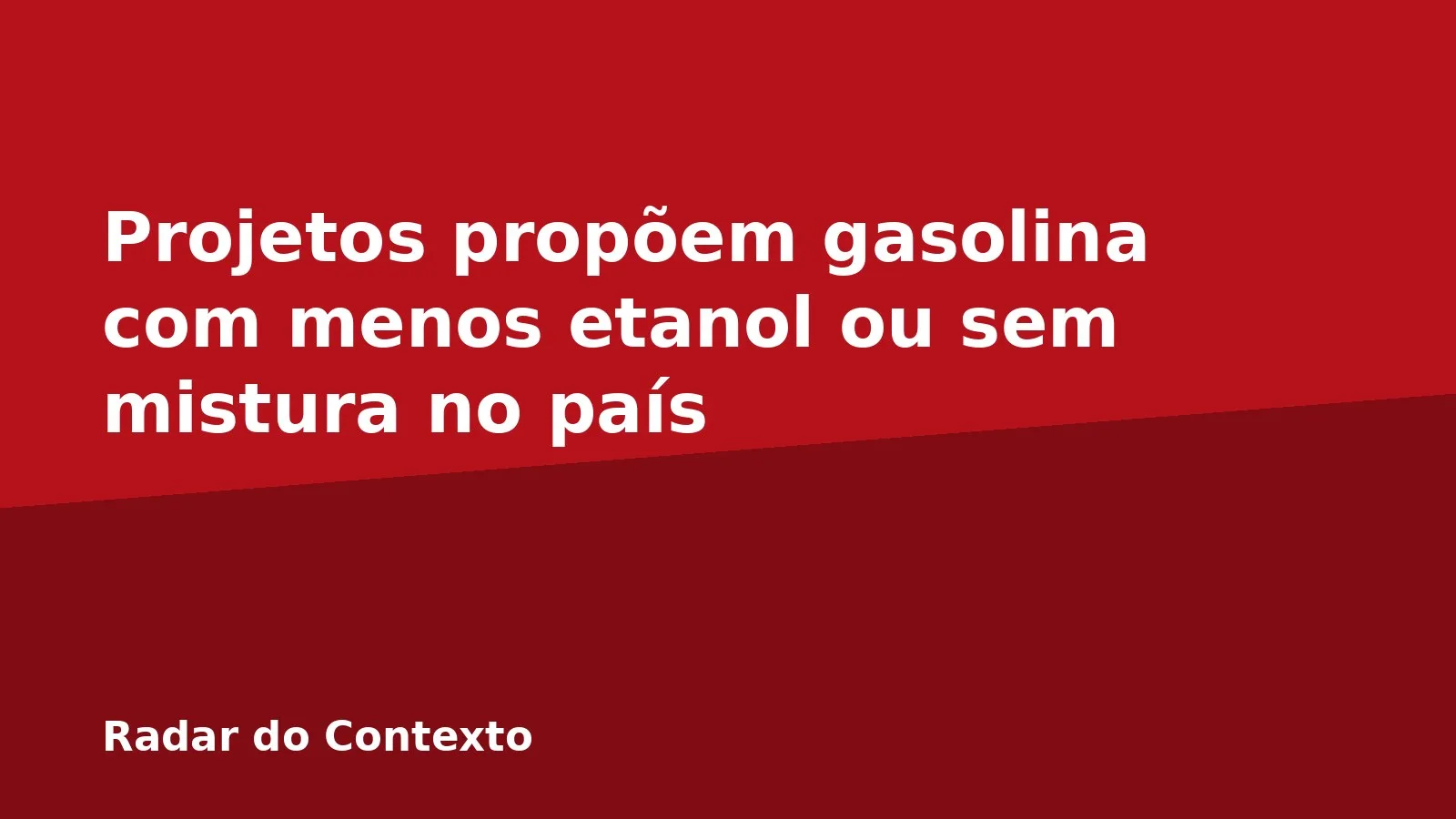 Projetos propõem gasolina com menos etanol ou sem mistura no país