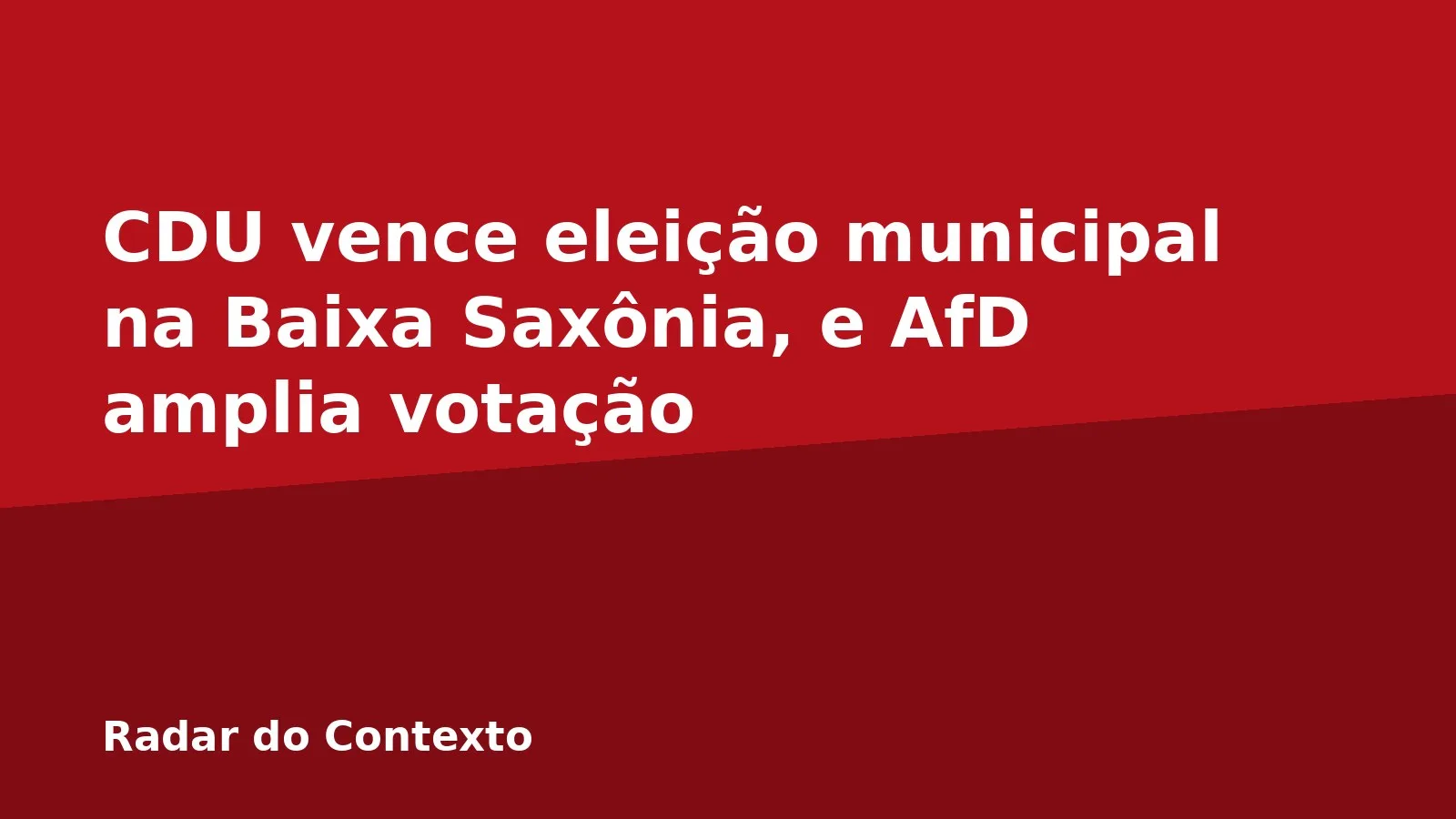 CDU vence eleição municipal na Baixa Saxônia, e AfD amplia votação