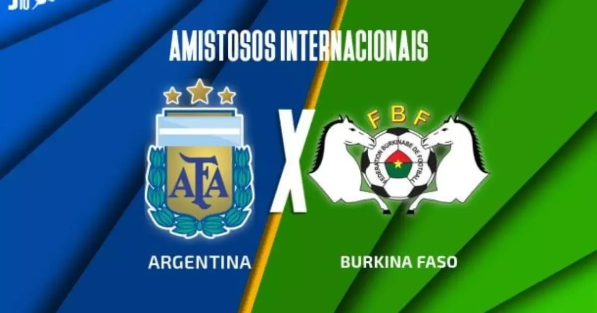 Argentina x Burkina Faso tem amistoso sob risco antes de duelo em Buenos Aires