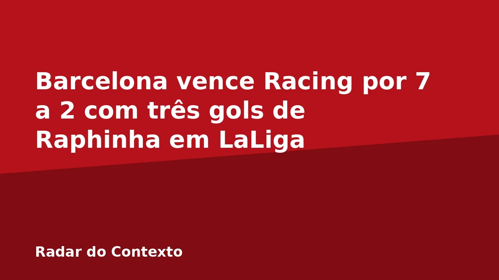 Barcelona vence Racing por 7 a 2 com três gols de Raphinha em LaLiga