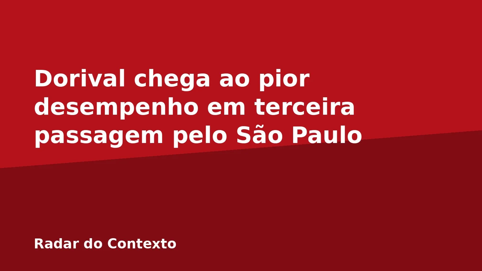 Dorival chega ao pior desempenho em terceira passagem pelo São Paulo