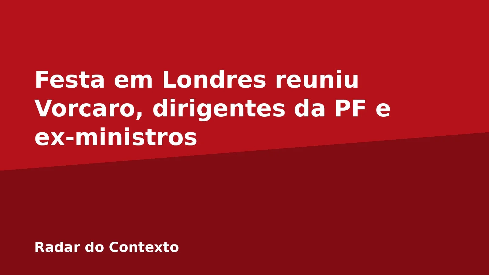 Festa em Londres reuniu Vorcaro, dirigentes da PF e ex-ministros