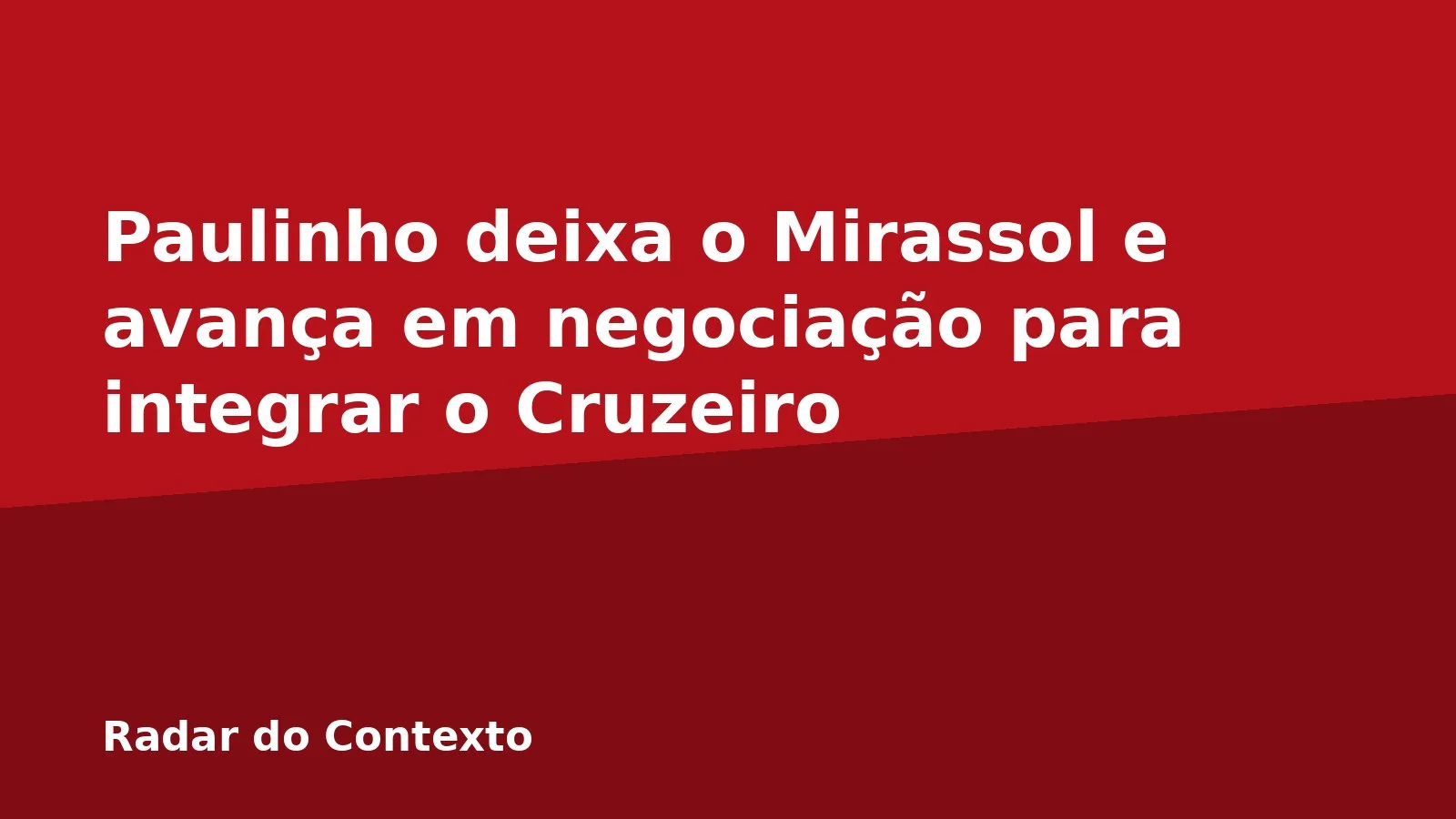 Paulinho deixa o Mirassol e avança em negociação para integrar o Cruzeiro