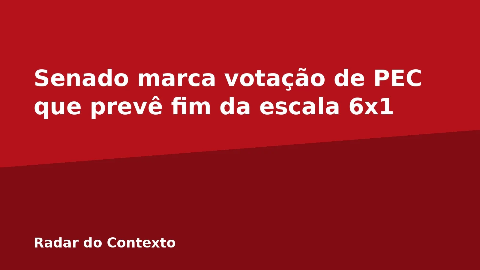 Senado marca votação de PEC que prevê fim da escala 6x1
