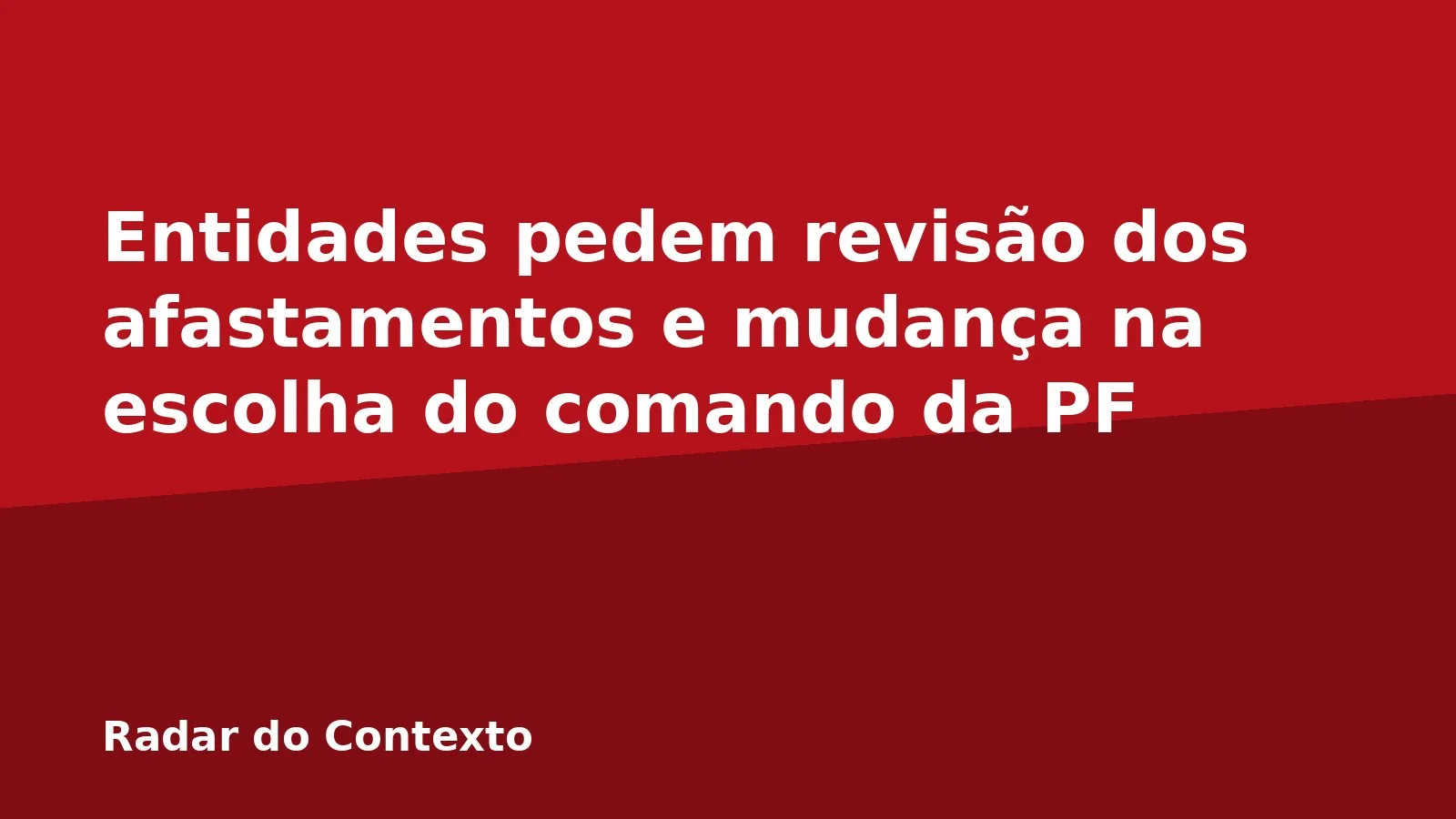 Entidades pedem revisão dos afastamentos e mudança na escolha do comando da PF