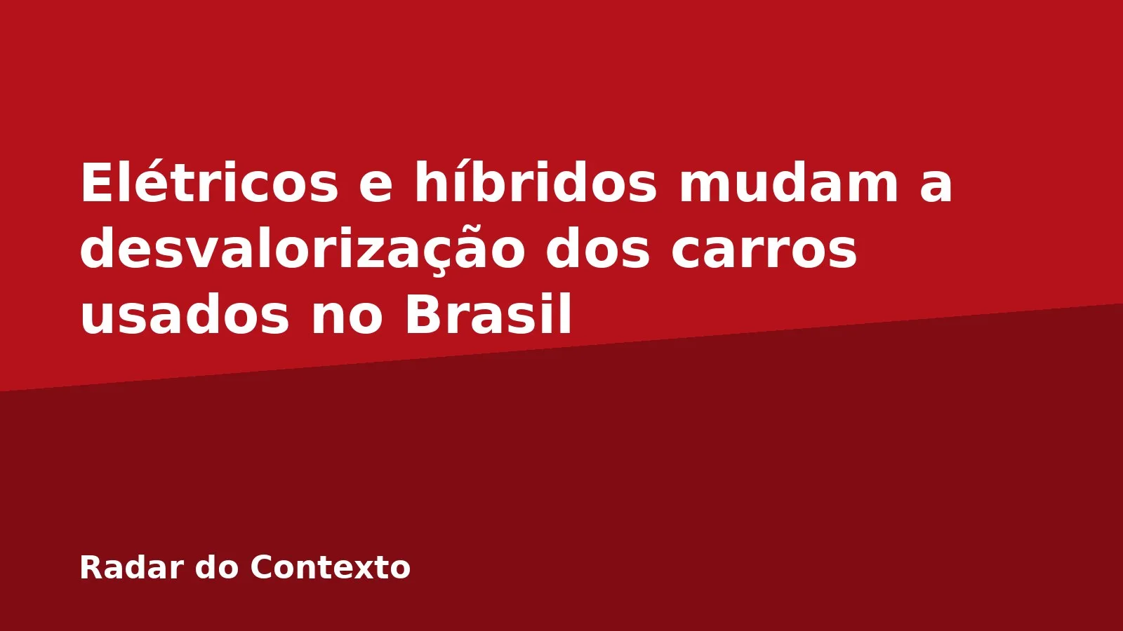 Elétricos e híbridos mudam a desvalorização dos carros usados no Brasil
